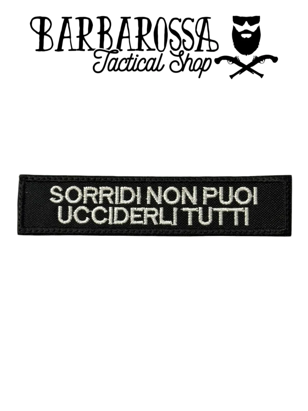 Patch "Sorridi Non Puoi Ucciderli Tutti" - Image 2